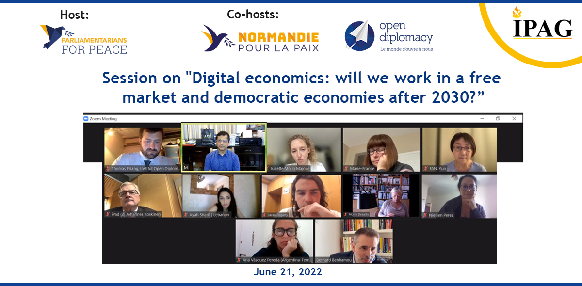 Session on “Digital economics: will we work in a free  market and democratic economies after 2030?